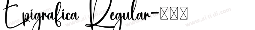 Epigrafica Regular字体转换 Epigrafica Regular字体转换
